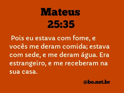 Mateus 25:35 NTLH