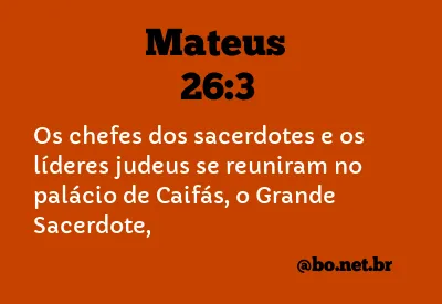 Mateus 26:3 NTLH