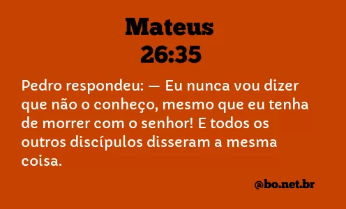 Mateus 26:35 NTLH
