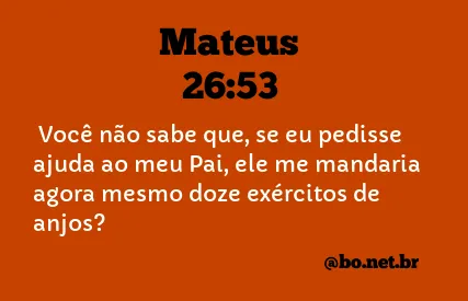 Mateus 26:53 NTLH