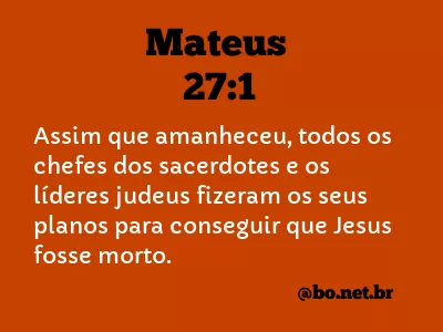Mateus 27:1 NTLH