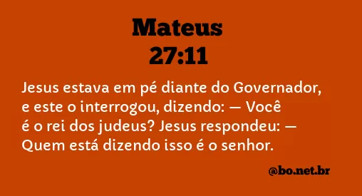 Mateus 27:11 NTLH