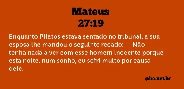 Mateus 27:19 NTLH