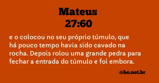 Mateus 27:60 NTLH