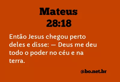 Mateus 28:18 NTLH