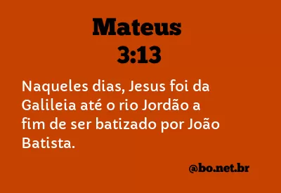 Mateus 3:13 NTLH