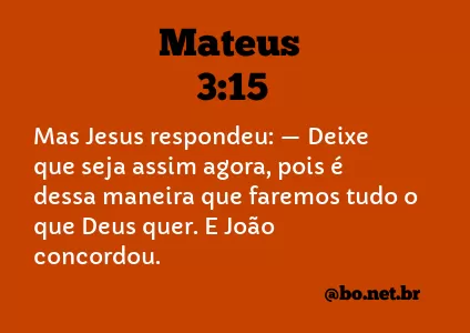 Mateus 3:15 NTLH