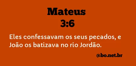 Mateus 3:6 NTLH