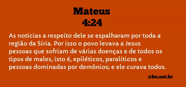 Mateus 4:24 NTLH