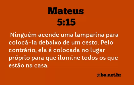 Mateus 5:15 NTLH