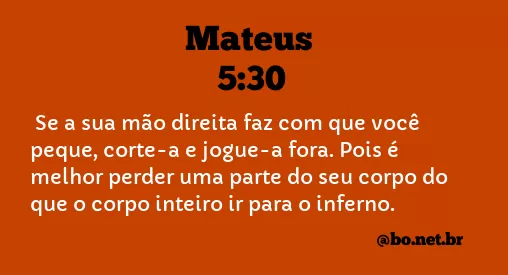 Mateus 5:30 NTLH