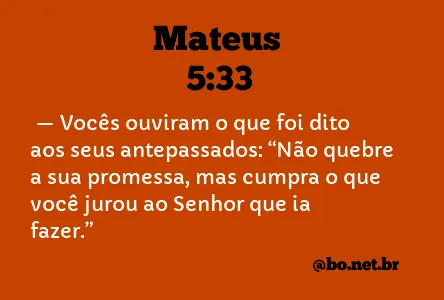 Mateus 5:33 NTLH