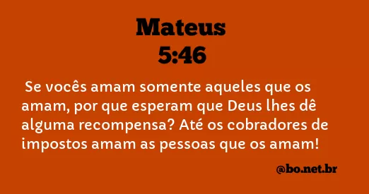 Mateus 5:46 NTLH