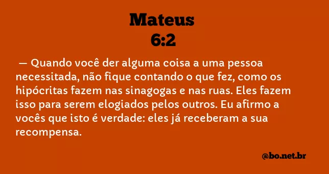 Mateus 6:2 NTLH