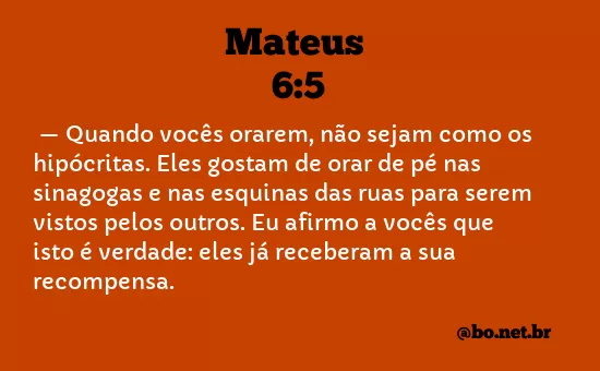 Mateus 6:5 NTLH
