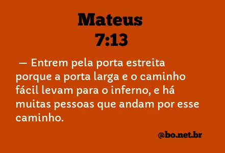 Mateus 7:13 NTLH