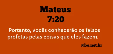 Mateus 7:20 NTLH