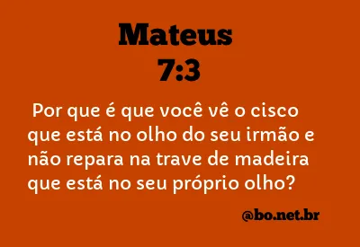 Mateus 7:3 NTLH