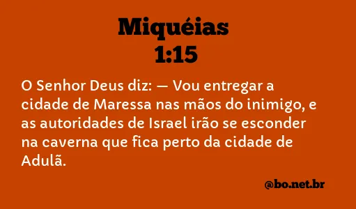 Miquéias 1:15 NTLH