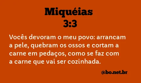 Miquéias 3:3 NTLH