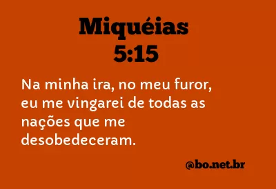 Miquéias 5:15 NTLH