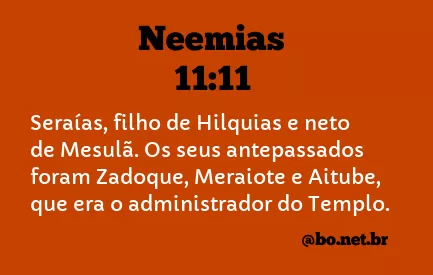 Neemias 11:11 NTLH