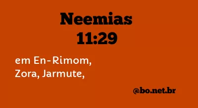 Neemias 11:29 NTLH