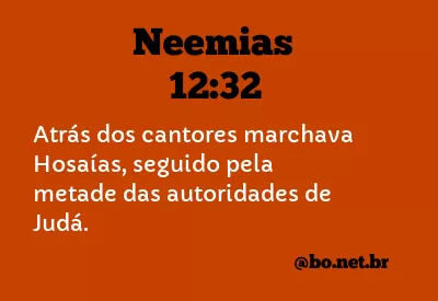 Neemias 12:32 NTLH