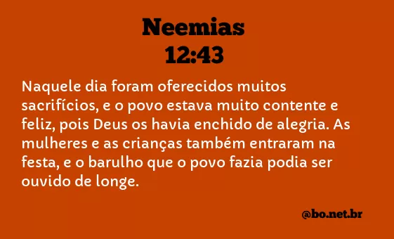 Neemias 12:43 NTLH