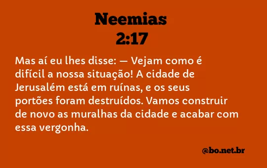 Neemias 2:17 NTLH
