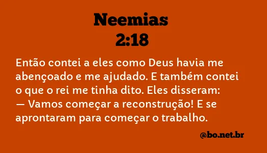 Neemias 2:18 NTLH