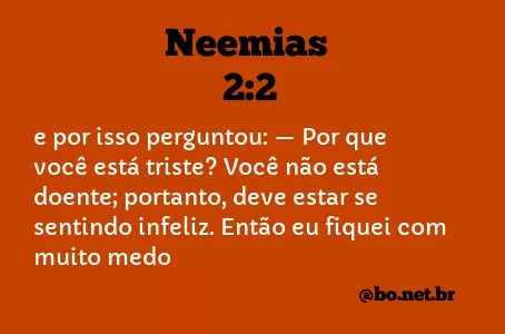 Neemias 2:2 NTLH