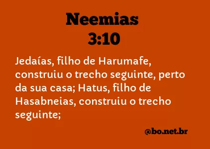 Neemias 3:10 NTLH