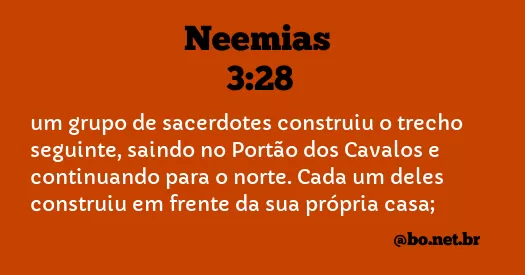 Neemias 3:28 NTLH