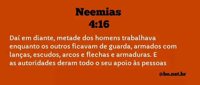 Neemias 4:16 NTLH