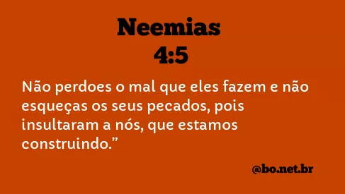 Neemias 4:5 NTLH