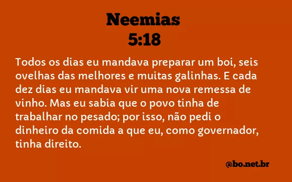 Neemias 5:18 NTLH