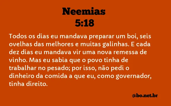 Neemias 5:18 NTLH