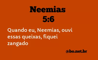 Neemias 5:6 NTLH