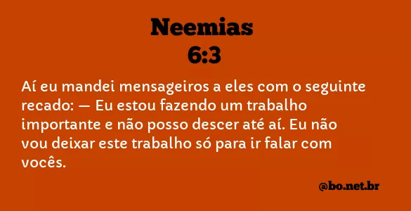 Neemias 6:3 NTLH