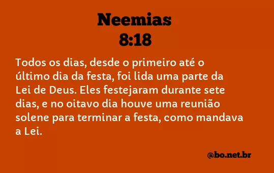 Neemias 8:18 NTLH