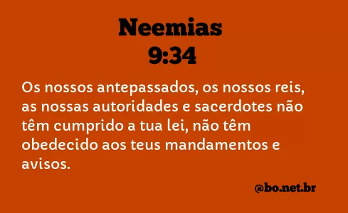 Neemias 9:34 NTLH