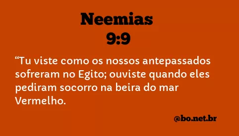 Neemias 9:9 NTLH