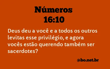 Números 16:10 NTLH