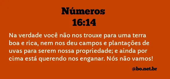 Números 16:14 NTLH