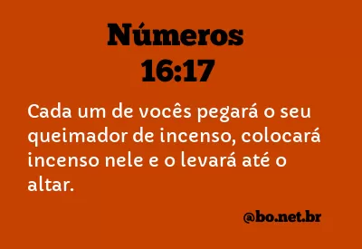Números 16:17 NTLH