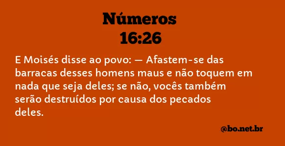 Números 16:26 NTLH