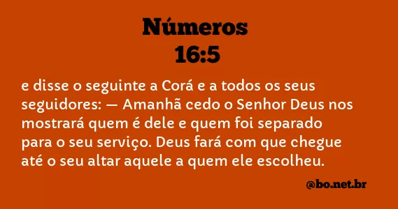 Números 16:5 NTLH
