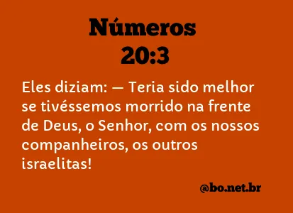 Números 20:3 NTLH