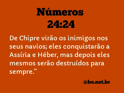 Números 24:24 NTLH